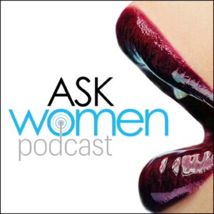 Ep. 328 How Women THINK About Sex and Female Sexuality (Amie Harwick)
